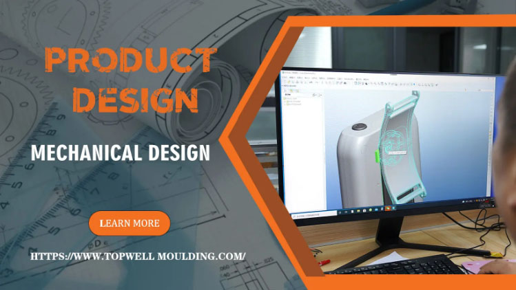 Mechanical Design